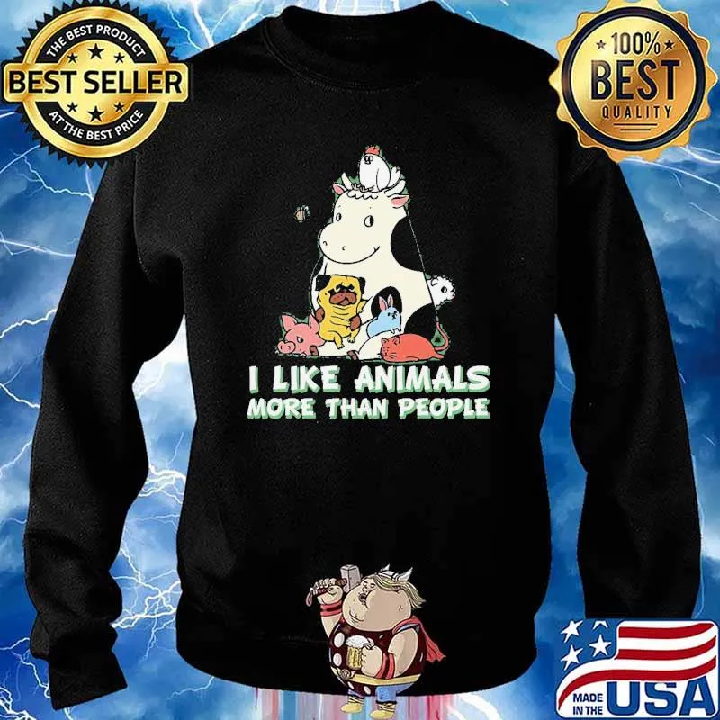 I Like Animals More Than People Shirt Sweater