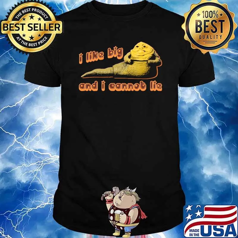 I Like Big Hutts and I Cannot Lie Shirt