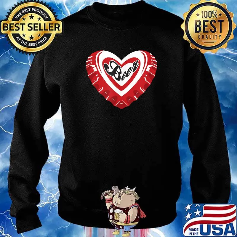 I Love Beer Red Bottle Cap Heart T-Shirt Sweater