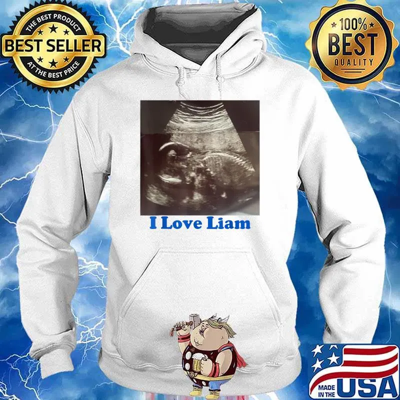 I Love Liam T-Shirt Hoodie