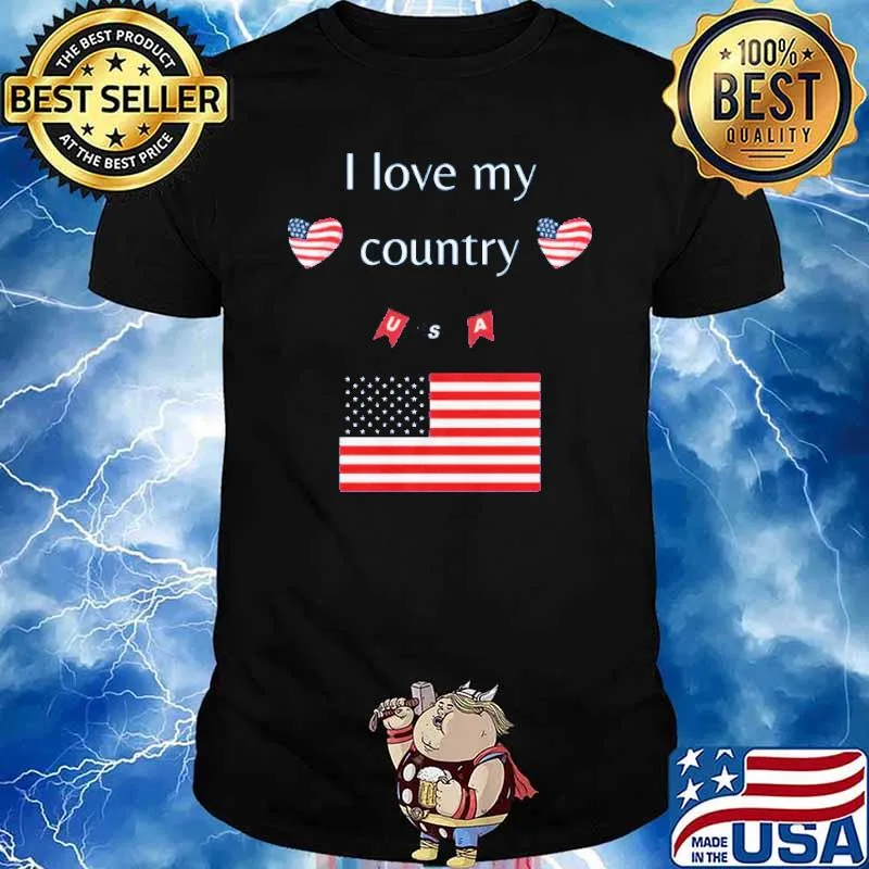 I Love My Country USA Flag Shir