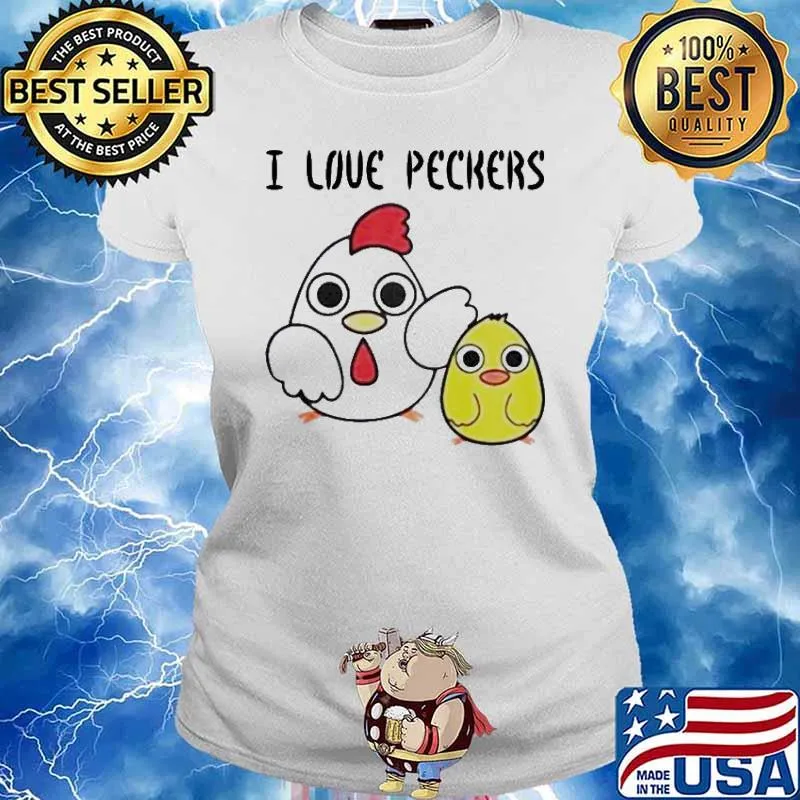 I love peckers s Ladies tee