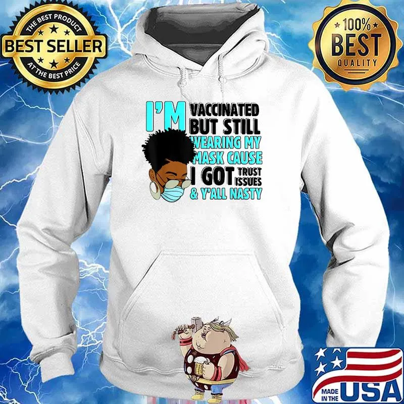 I'm Vaccinated Melanin Afro Queen Black Girl Magic Pride T-Shirt Hoodie