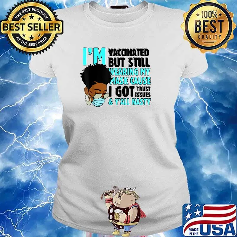 I'm Vaccinated Melanin Afro Queen Black Girl Magic Pride T-Shirt Ladies tee