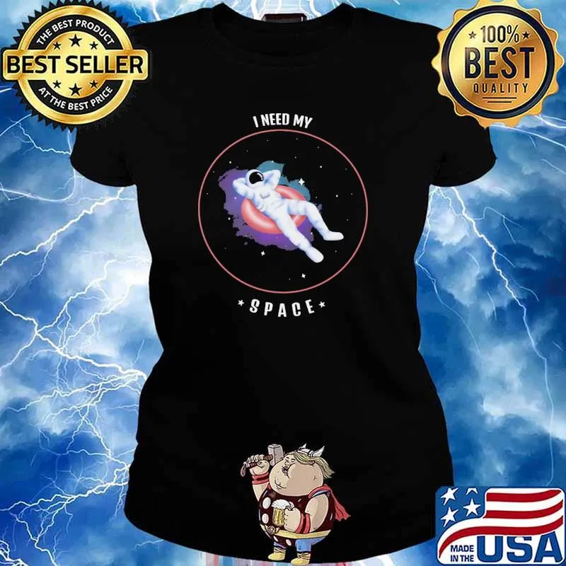 I Need Rocketed Into the 4th Dimension Space Shirt Ladies tee