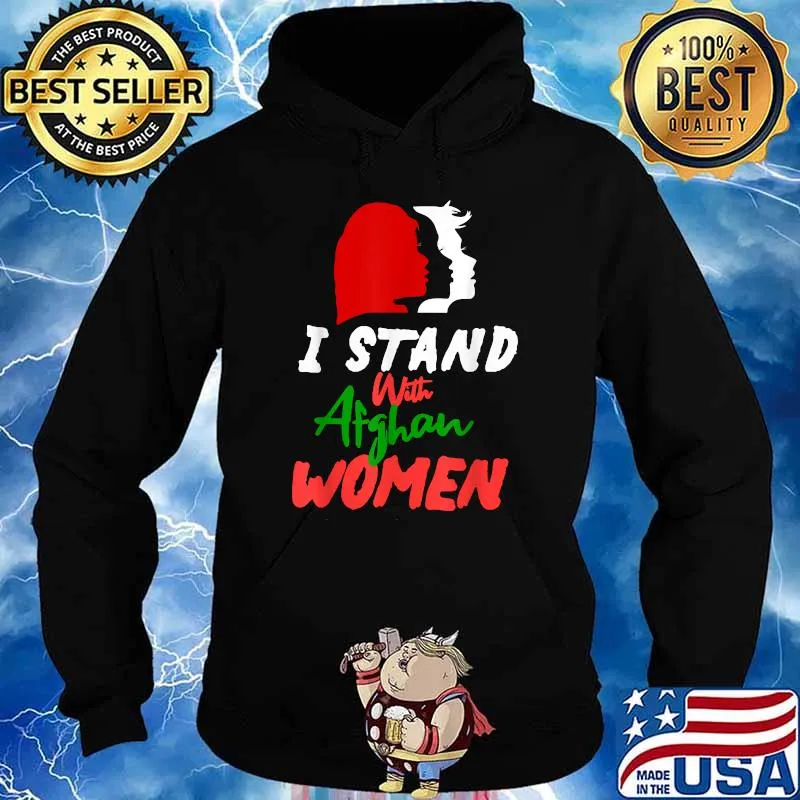I Stands With Afghan Women T-Shirt Hoodie