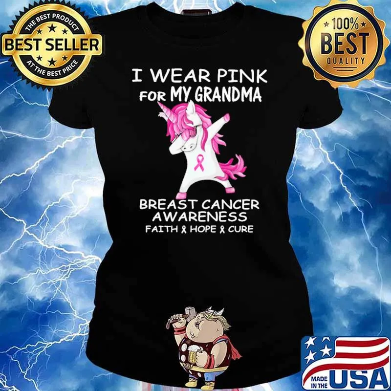 I Wear Pink For My Grandma Breast Cancer Awareness Faith And Hope And Cure Unicorn Shirt Ladies tee