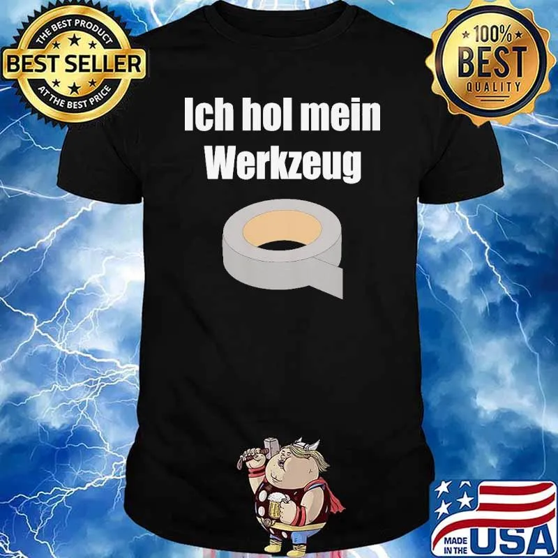 ICH HOL MEIN WERKZEUG - LUSTIGES HANDWERKER SHIRT