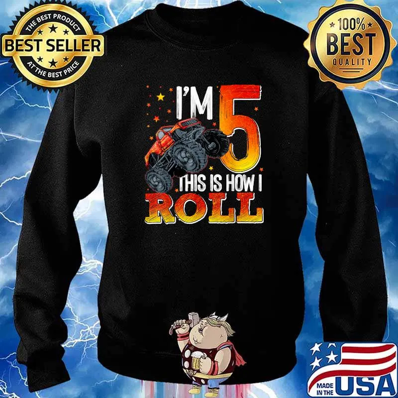 Im 5 This Is How 5 Years Old Monster Truck 5th Birthday T-Shirt Sweater