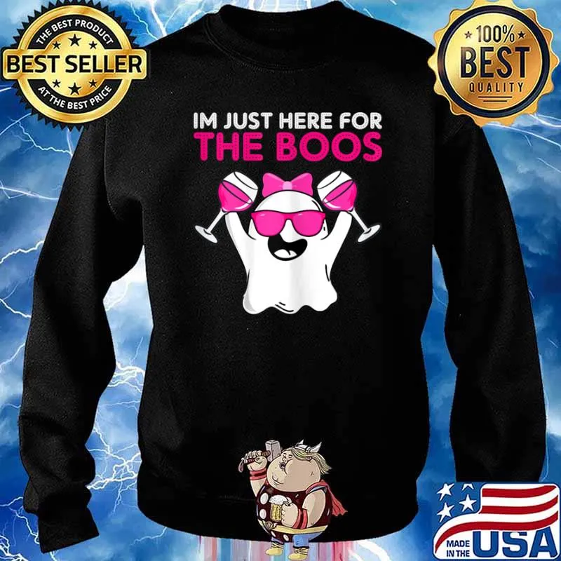 Im Just Here For The Boos Wine Halloween Shirt Sweater