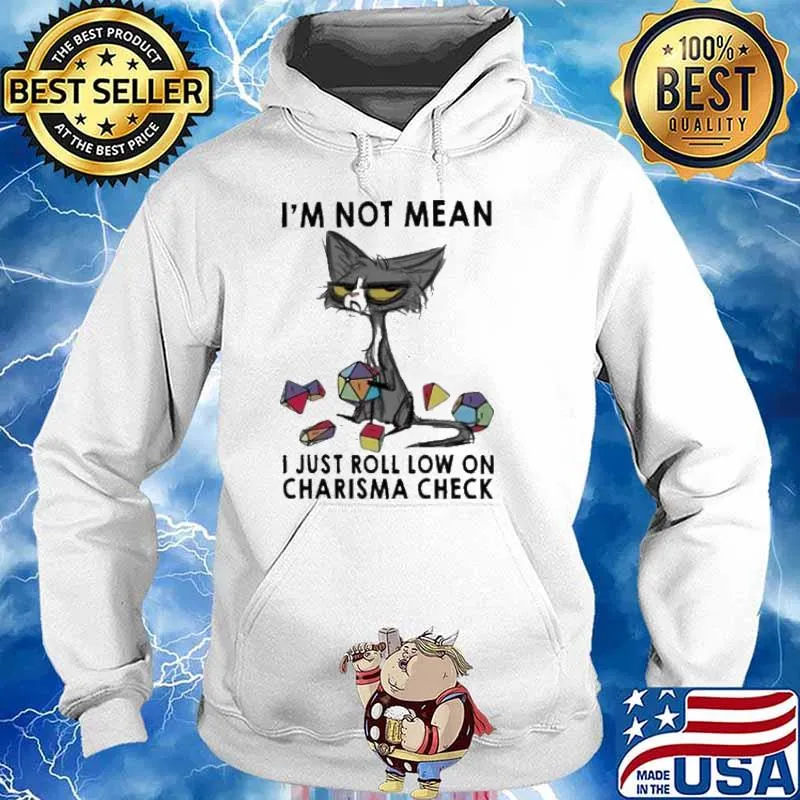 I’m Not Mean I Just Roll Low On Charisma Check Cat Hug Dnd s Hoodie