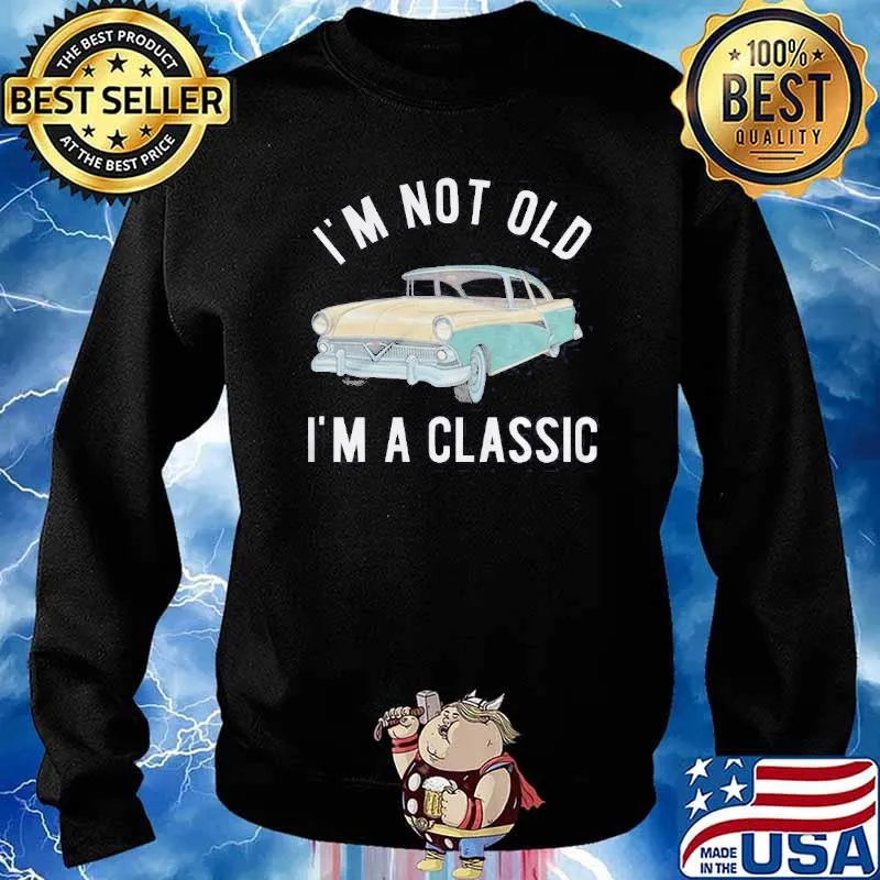 Im not old im a classic car s Sweater