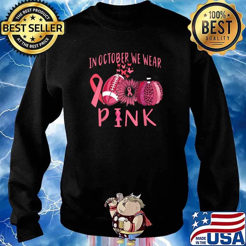 In October We Wear Pink Football Pumpkin Sunflower Leopard Breast Cancer Awareness T-Shirt Sweater