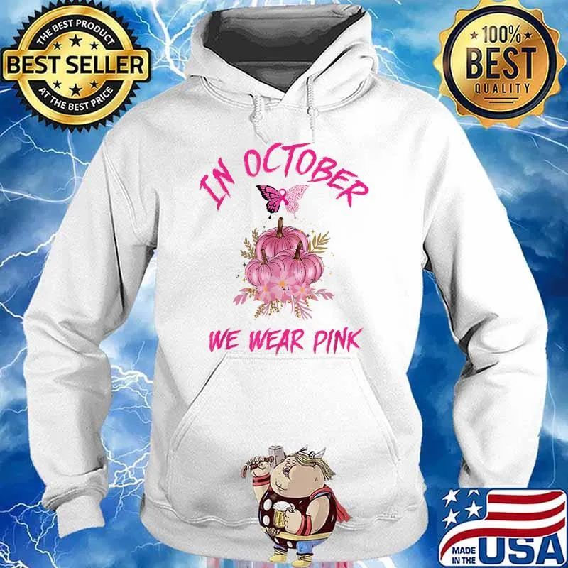 In October We Wear Pink Pumpkin Flower Breast Cancer Awareness T-Shirt Hoodie