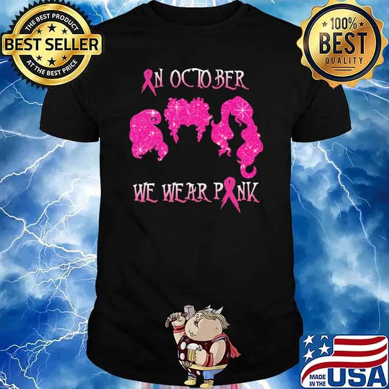 In October We Wear Pink Shirt