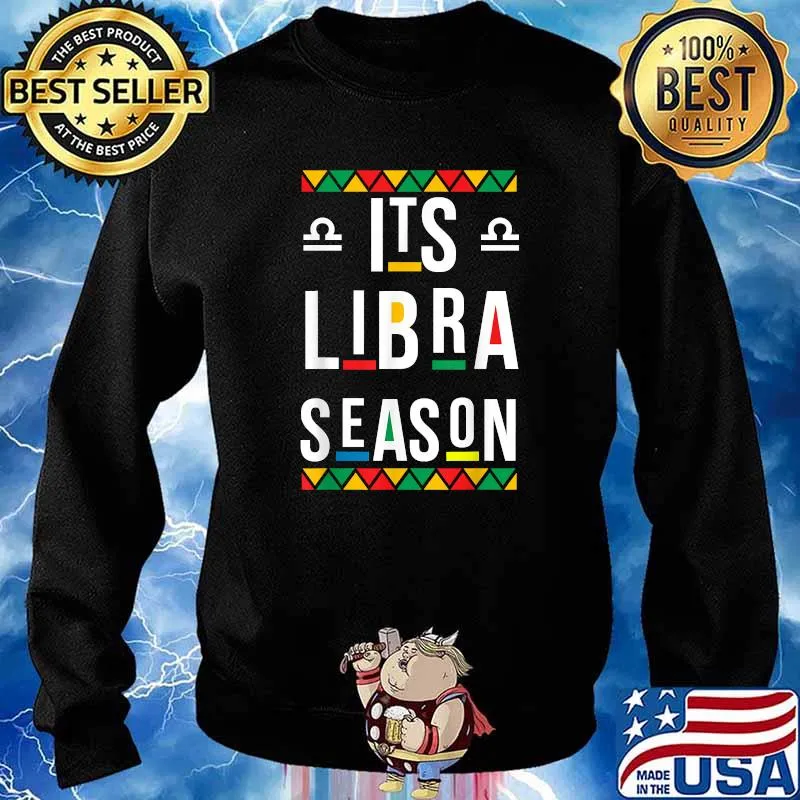 Its Libra Season September October Black Libra Queen Birthday Party T-Shirt Sweater