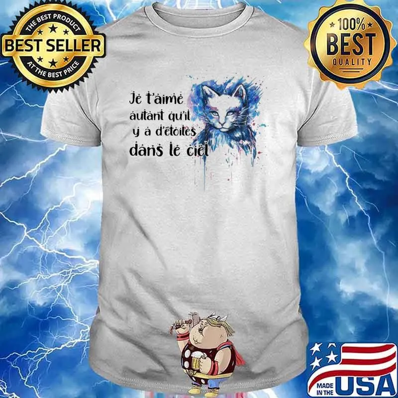 Je t'aime autant qu'il y a d'étoiles dans le ciel cat watercolor shirt