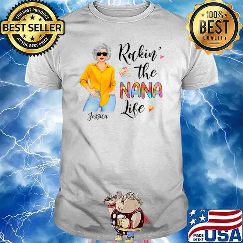 Jessica Rockin’ the nana life shirt
