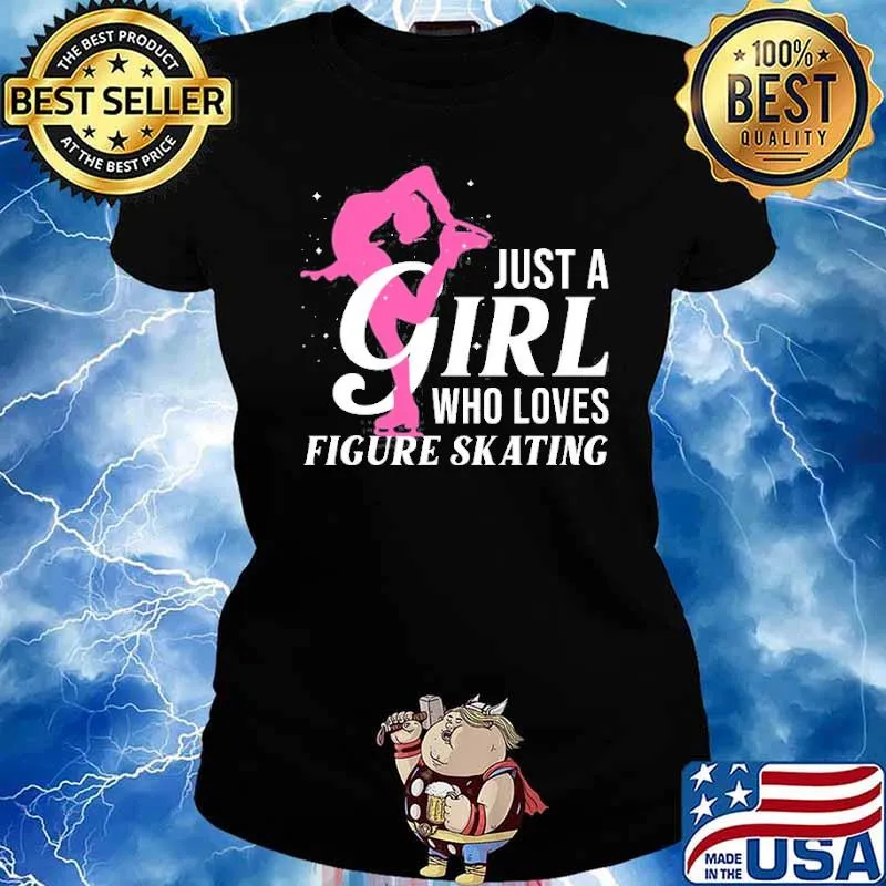 Just a girl who loves Figure Skating Shirt Ladies tee