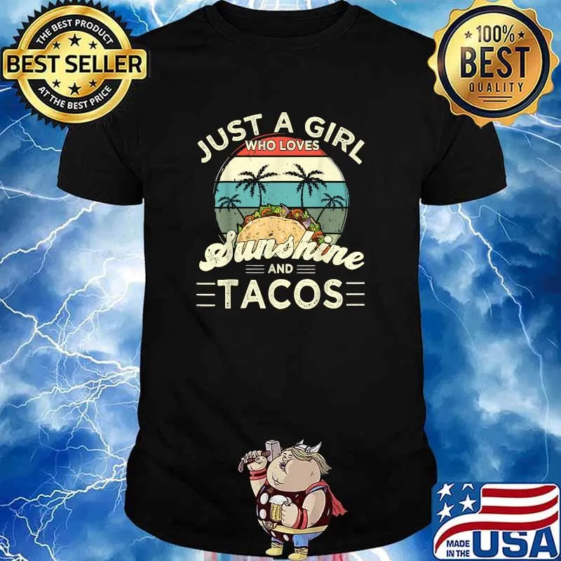Just a Girl who loves Sunshine and Tacos Vintage Sunset T-Shirt