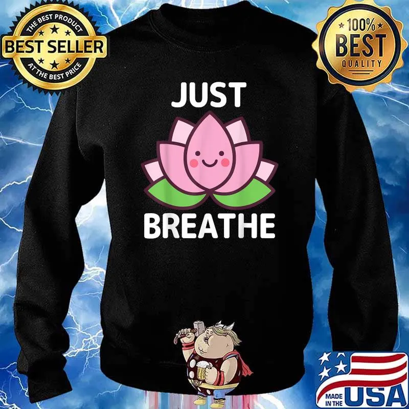 Just Breathe Kawaii Lotus Flower T-Shirt Sweater