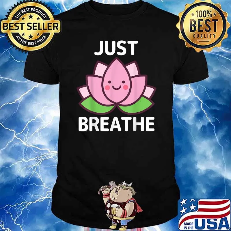 Just Breathe Kawaii Lotus Flower T-Shirt