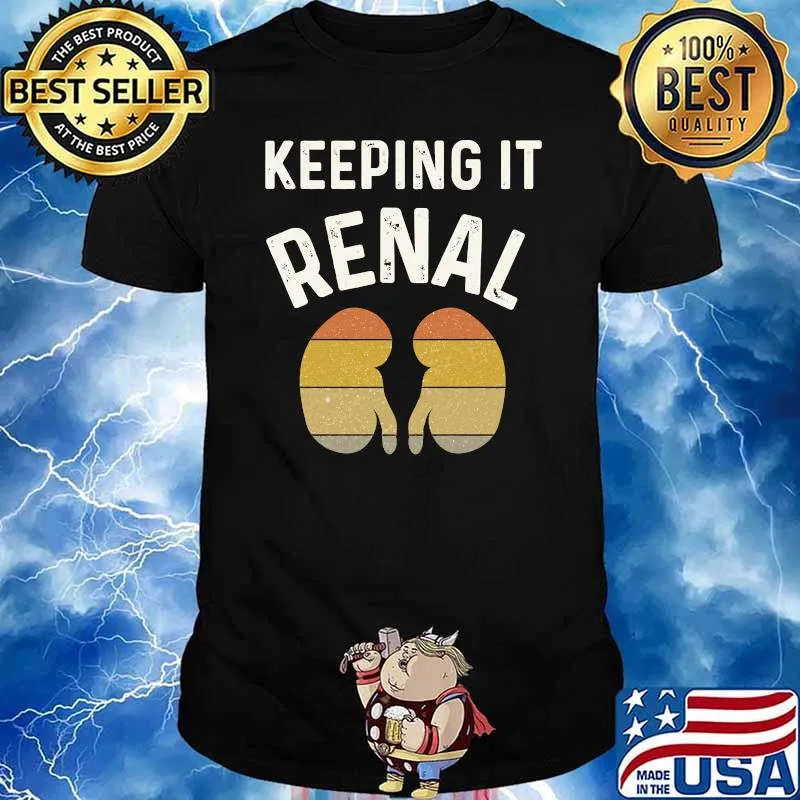 Keeping It Renal Vintage T-Shirt