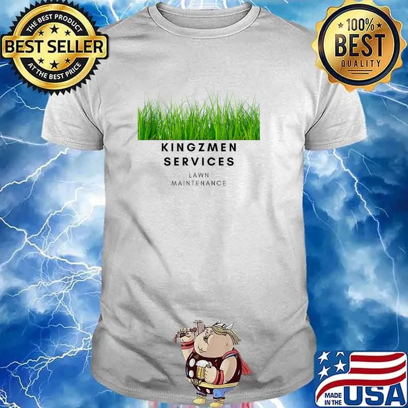 KINGZMEN SERVICES Lawn Maintenance T-Shirt