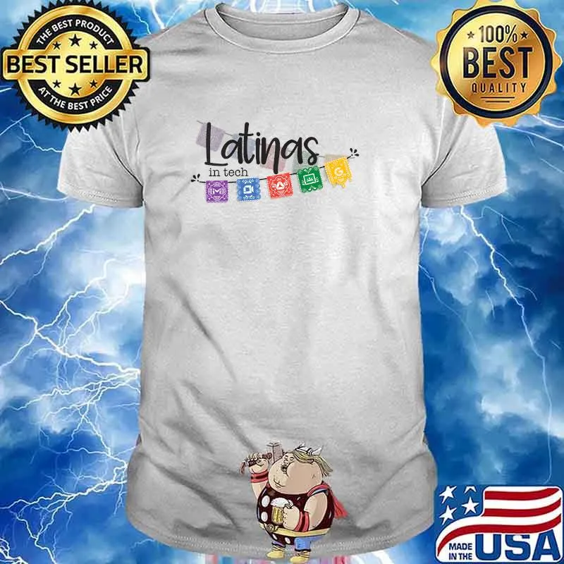 Latinas In Tech T-Shirt