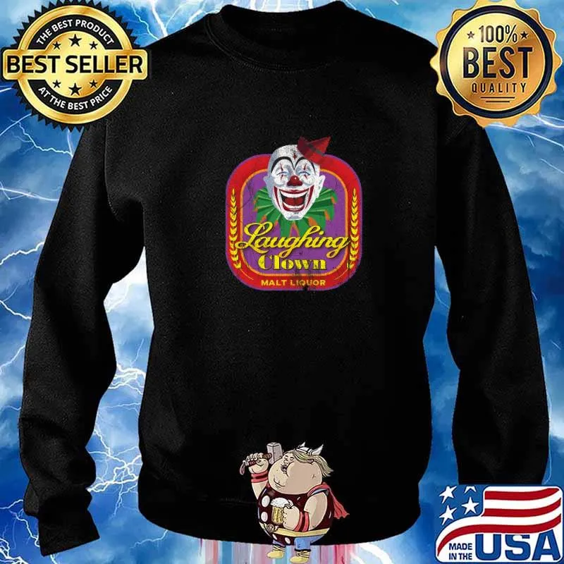 Laughing Clown Malt Liquor Shirt Sweater