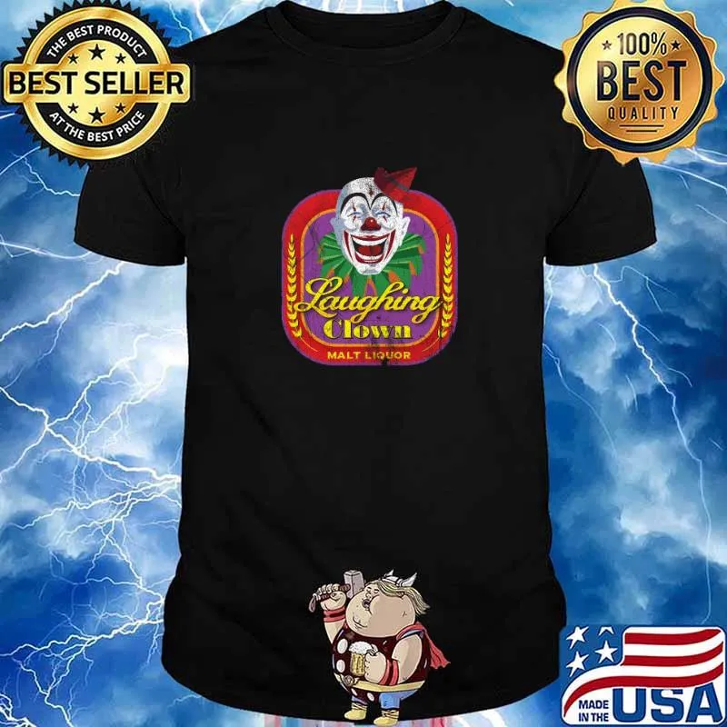 Laughing Clown Malt Liquor Shirt
