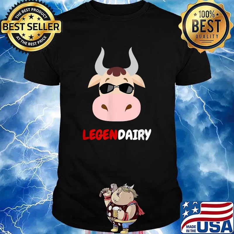LEGENDAIRY COW PUN T’S T-Shirt