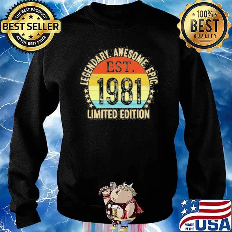 Legendary awesome epic est 1981 limited edition vintage s Sweater