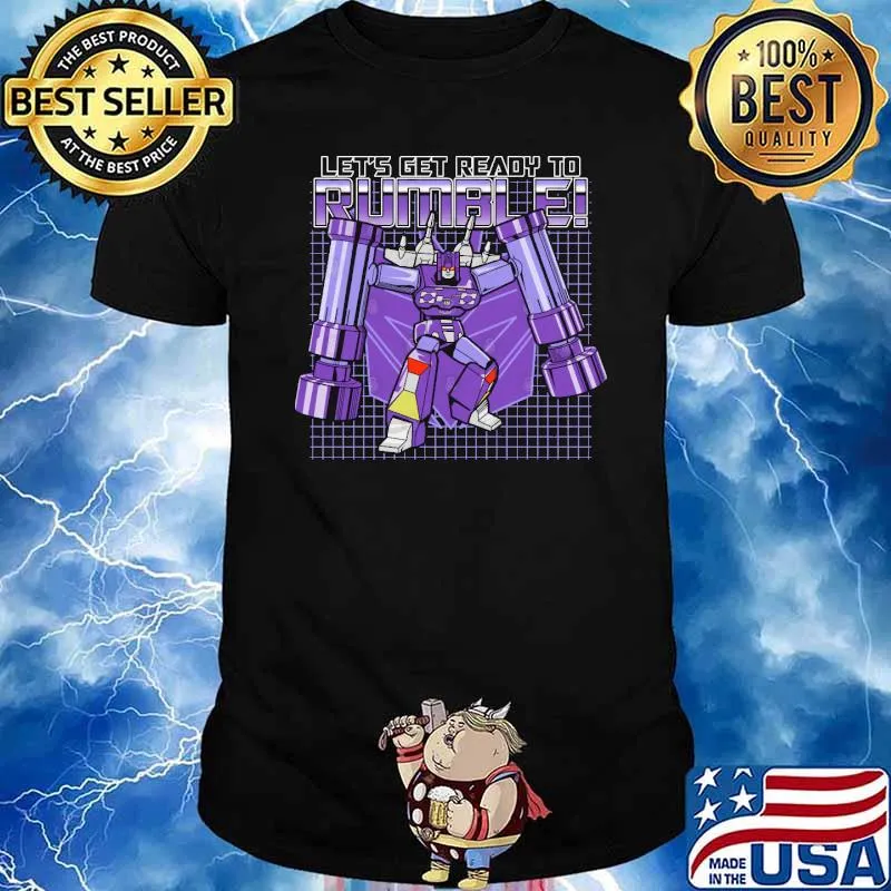 Let's get ready to Rumble shirt