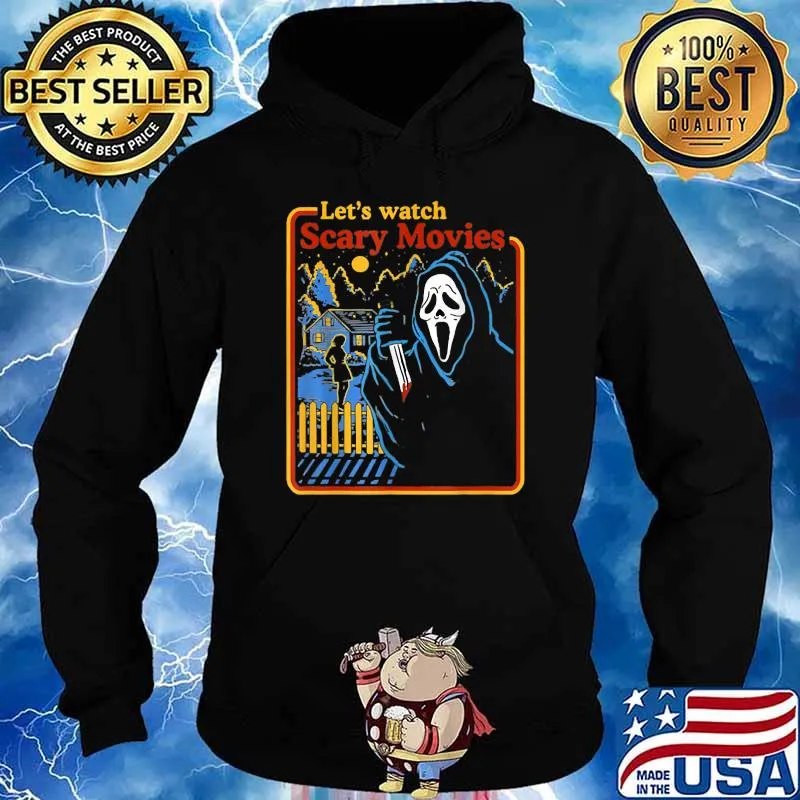 Lets Watch Scary Movies Scream Horror T-Shirt Hoodie