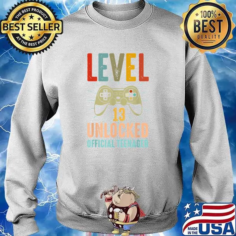 Level 13 Unlocked Official Teenager Video Game 13th Birthday T-Shirt Sweater