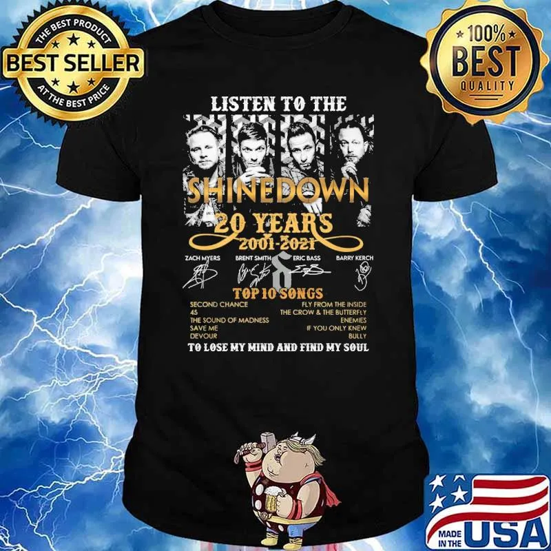 Listen to the Shinedown 20 years 2001-2021 top 10 songs to lose my mind and find my soul shirt