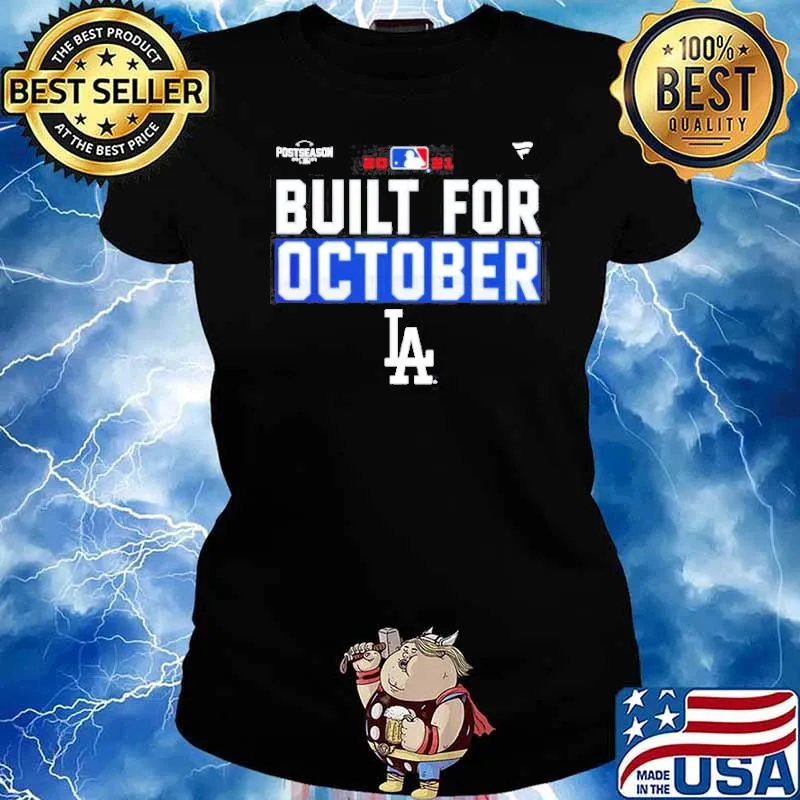 Los Angeles Dodgers Built For October 2021 s Ladies tee