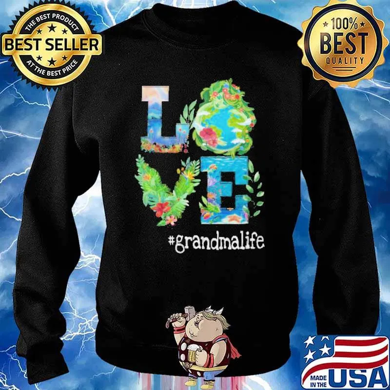 Love Grandma Life Flower Shirt Sweater
