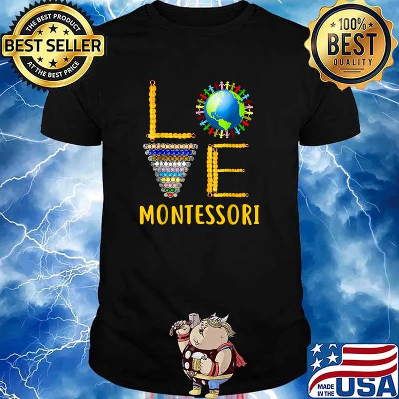 Love Montessori Teacher Montessori Education Back To School T-Shirt