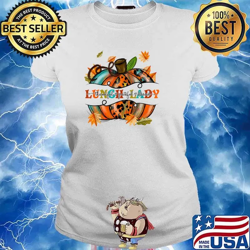 Lunch Lady Thankful Grateful Blessed Pumpkin Leopard T-Shirt Ladies tee