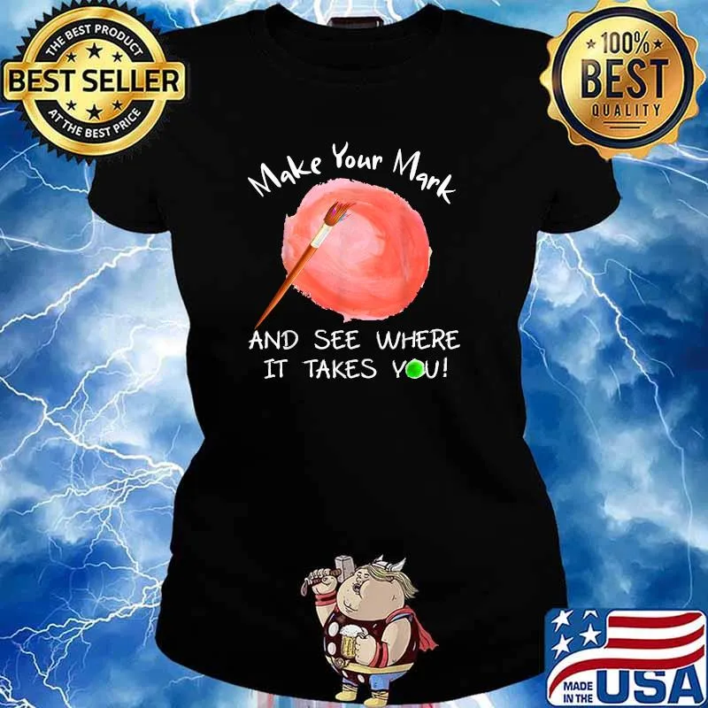Make Your Mark And See Where It Takes You Dot Day 2021 T-Shirt Ladies tee