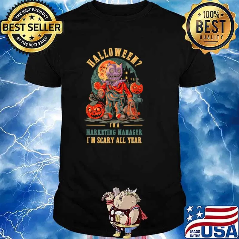 Marketing-Manager-Im-Scary-All-Year-Halloween-T-Shirt