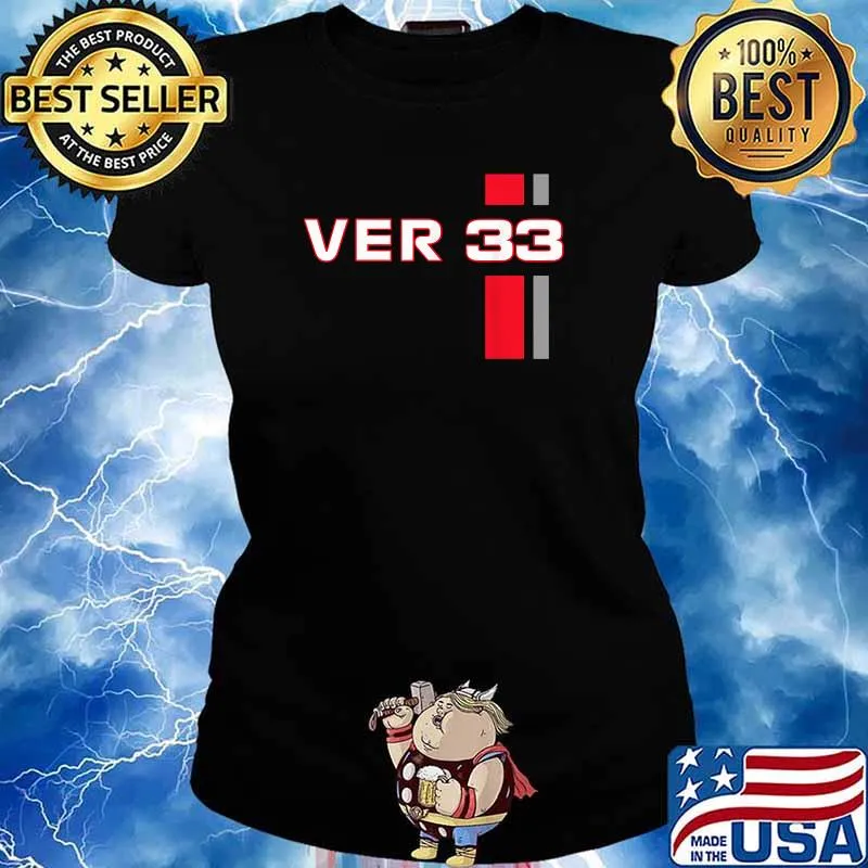 Maxs verstappen 33 T-Shirt Ladies tee