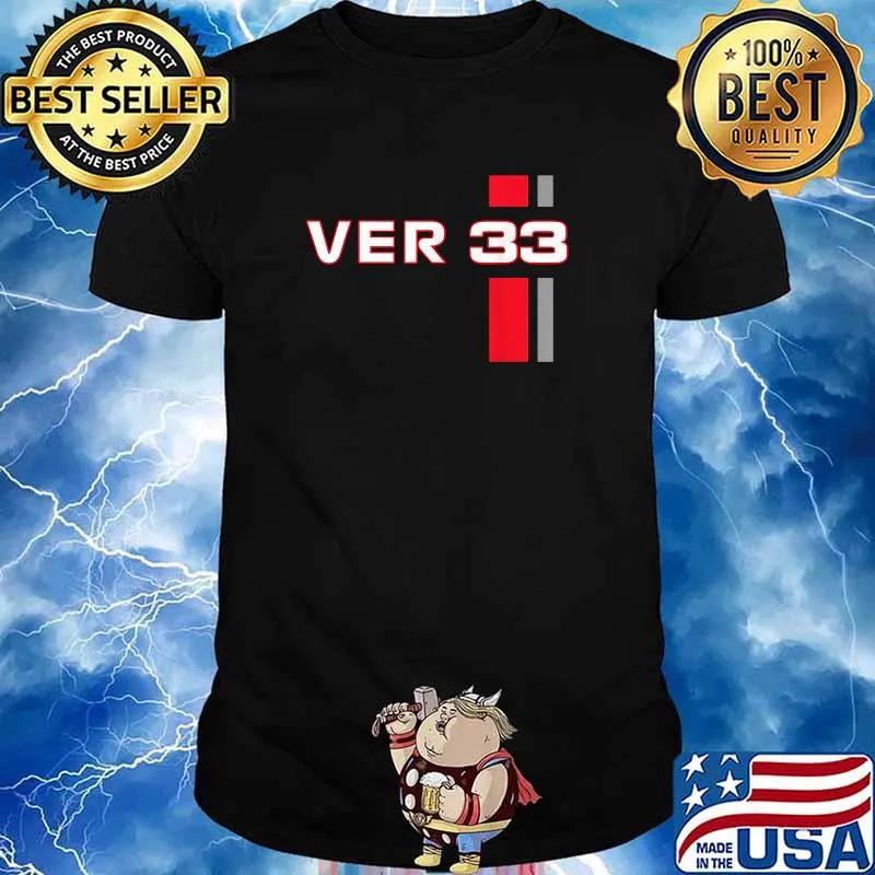 Maxs verstappen 33 T-Shirt