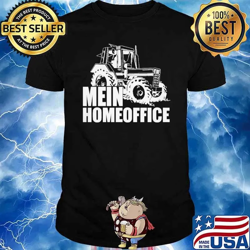 MEIN HOMEOFFICE TRAKTOR FAHRER LANDWIRT SHIRT