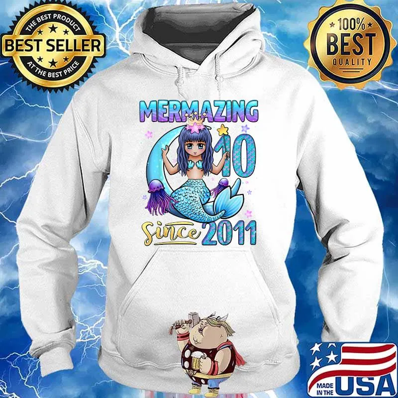 Mermazing Since 2011 10 Years Old Girl Mermaid 10th Birthday T-Shirt Hoodie
