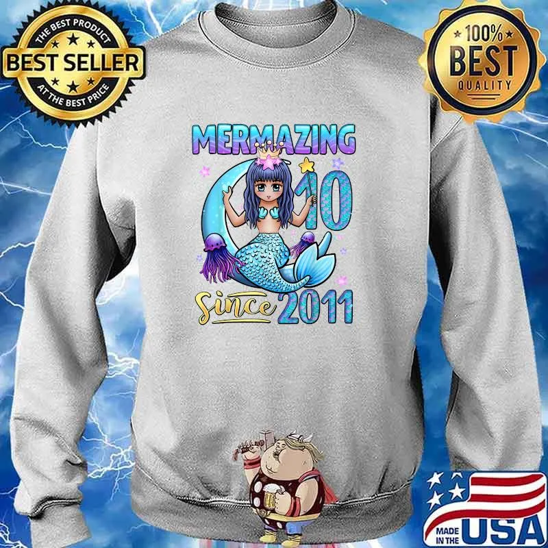 Mermazing Since 2011 10 Years Old Girl Mermaid 10th Birthday T-Shirt Sweater