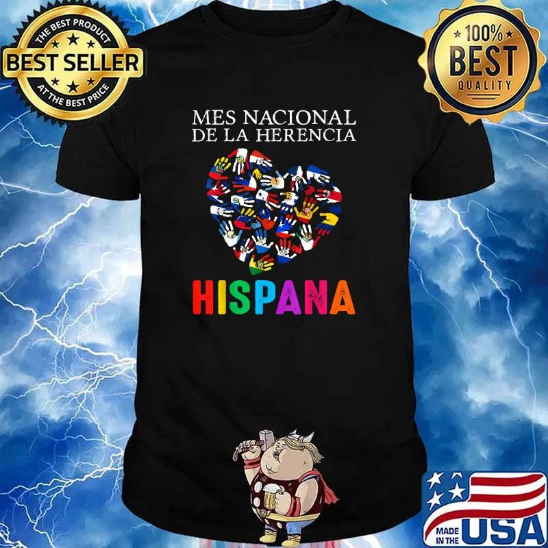 Mes Nacional De La Herencia Hispana Hands Countries Flags T-Shirt