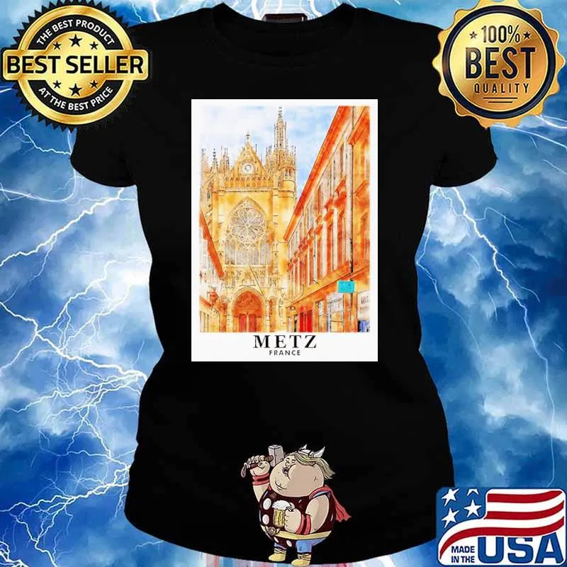 Metz France Travel Art Painting s Ladies tee